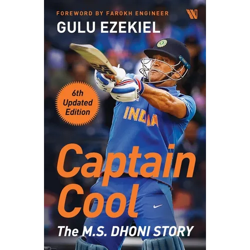 Captain Cool: The M.S. Dhoni Story - Paperback
