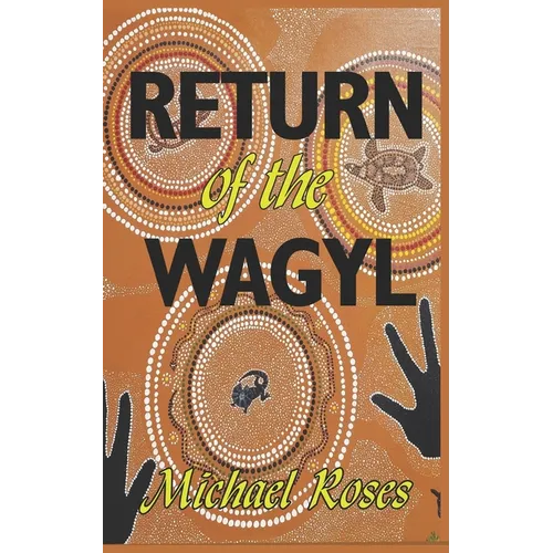 Return of the Wagyl - Paperback