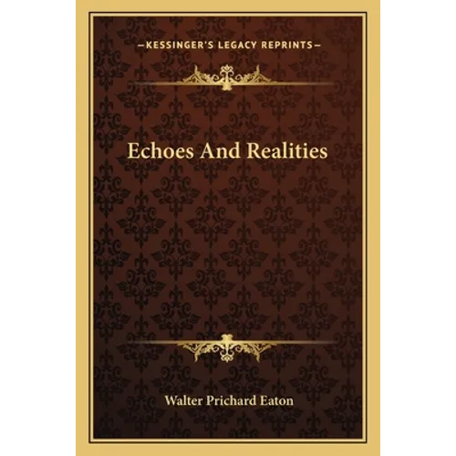 Echoes And Realities - Paperback