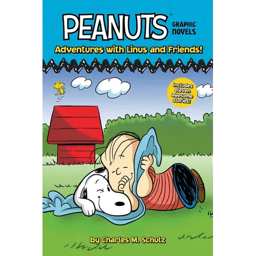 Adventures with Linus and Friends!: Peanuts Graphic Novels - Hardcover