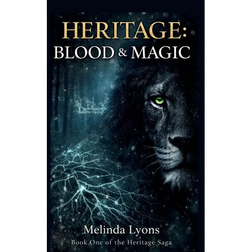Heritage: Blood and Magic - Paperback