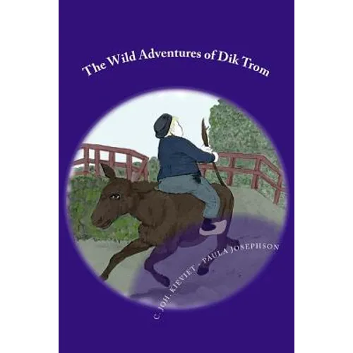 The Wild Adventures of Dik Trom - Black & White - Paperback