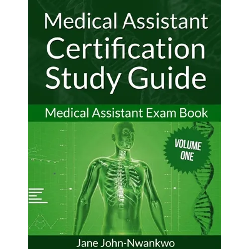 Medical Assistant Certification Study Guide: Medical Assistant Exam Book - Paperback