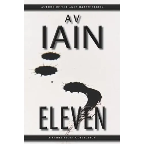 Eleven: A Short Story Collection - Paperback