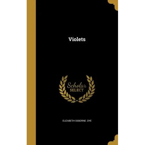 Violets - Hardcover