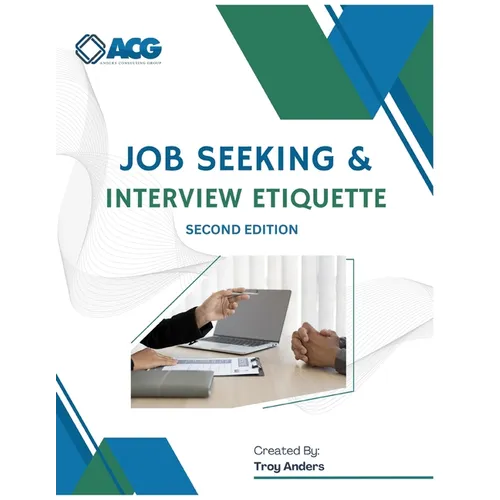 Job Seeking & Interview Etiquette Second Edition