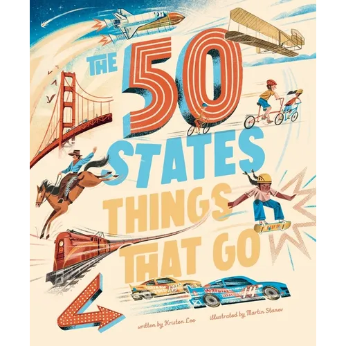 The 50 States: Things That Go