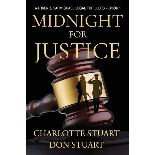 Midnight for Justice: A Courtroom Drama Legal Mystery - Paperback