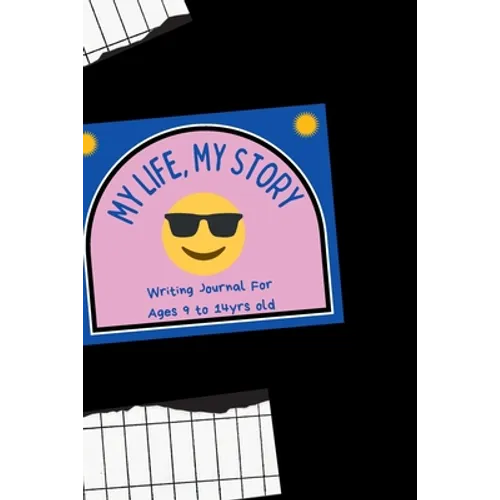 My Life My Story Writing Journal - Paperback