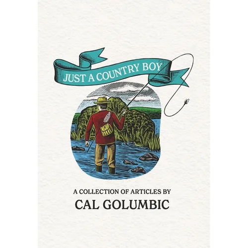 Just A Country Boy - Hardcover