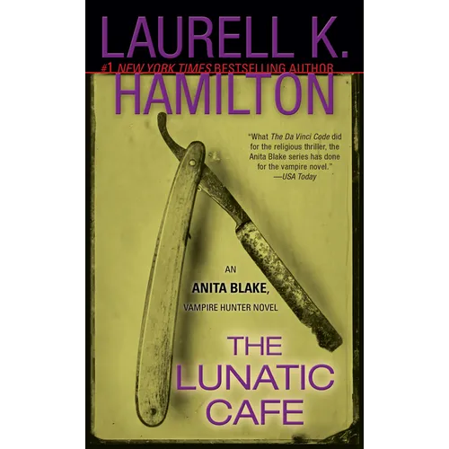The Lunatic Cafe: An Anita Blake, Vampire Hunter Novel - Mass Market Paperbound