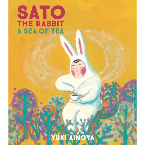 Sato the Rabbit, a Sea of Tea: Volume 3 - Hardcover