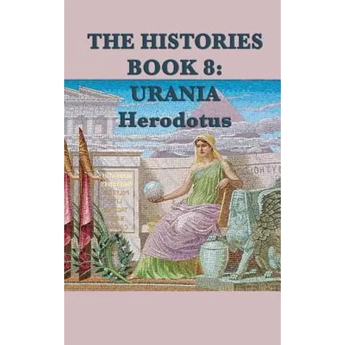The Histories Book 8: Urania - Hardcover