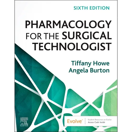 Pharmacology for the Surgical Technologist - Paperback
