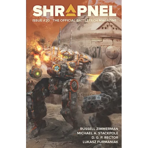 BattleTech: Shrapnel, Issue #20: (The Official BattleTech Magazine) - Paperback