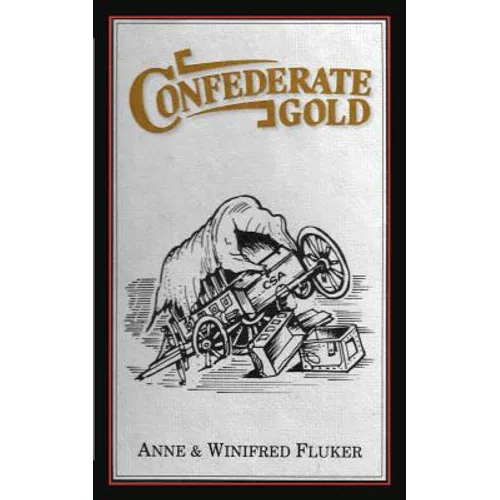 Confederate Gold - Paperback