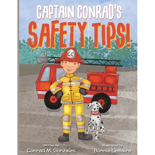 Captain Conrad's Safety Tips! - Paperback