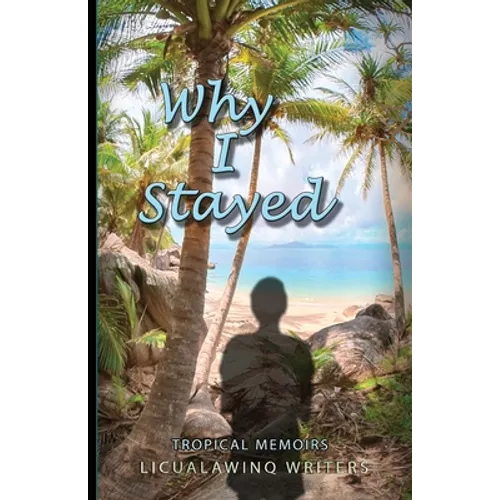 Why I Stayed - Paperback