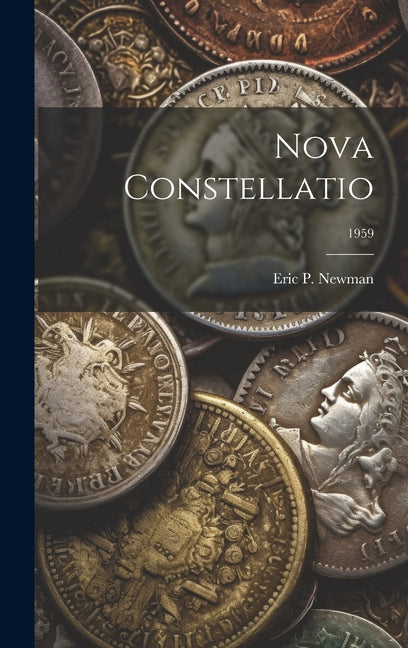 Nova Constellatio; 1959 - Hardcover