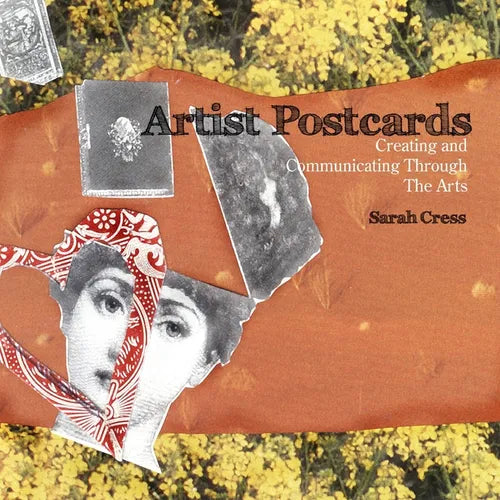 Artist Postcards: Creating and Communicating Through The Arts - Paperback