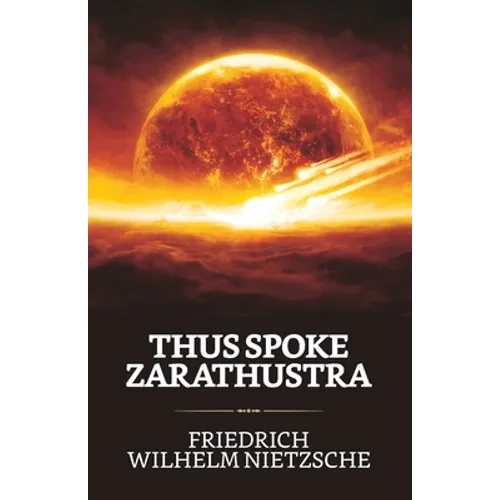 Thus Spoke Zarathustra - Paperback