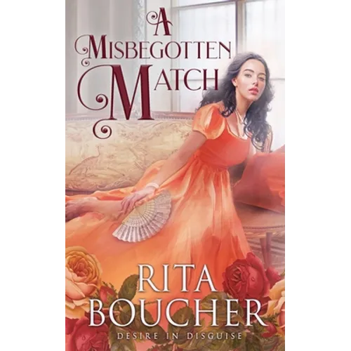 A Misbegotten Match - Paperback
