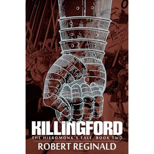 Killingford: The Hieromonk's Tale, Book Two - Paperback