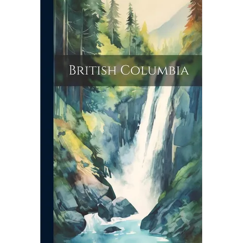 British Columbia - Paperback