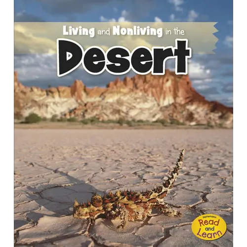 Living and Nonliving in the Desert - Paperback
