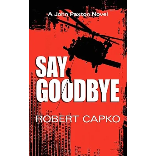 Say Goodbye - Paperback