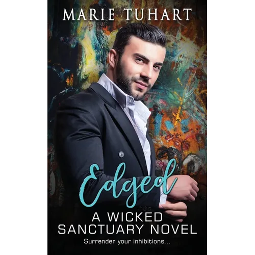 Edged: A Wicked Sanctuary Novel - Paperback