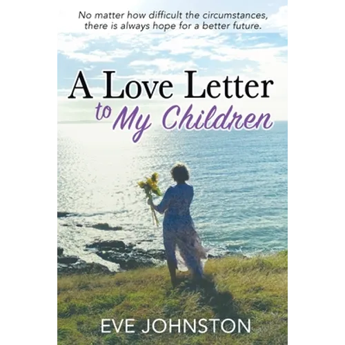 A Love Letter to My Children - Paperback
