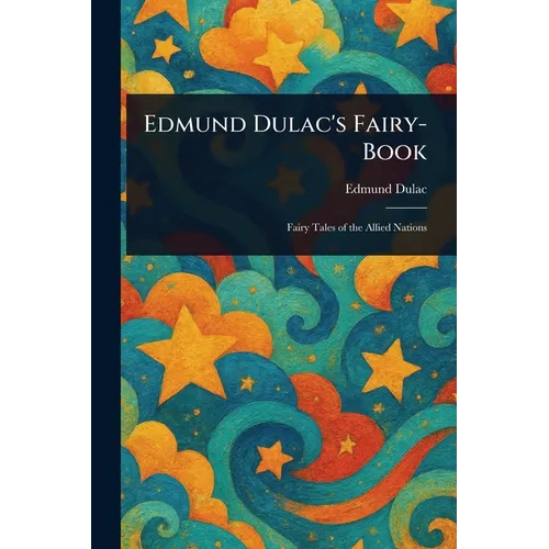 Edmund Dulac's Fairy-Book - Paperback
