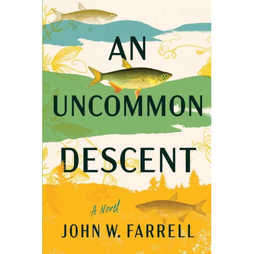 An Uncommon Descent - Paperback