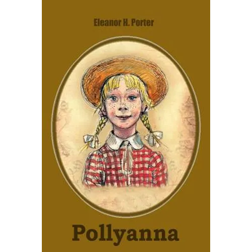 Pollyanna - Paperback