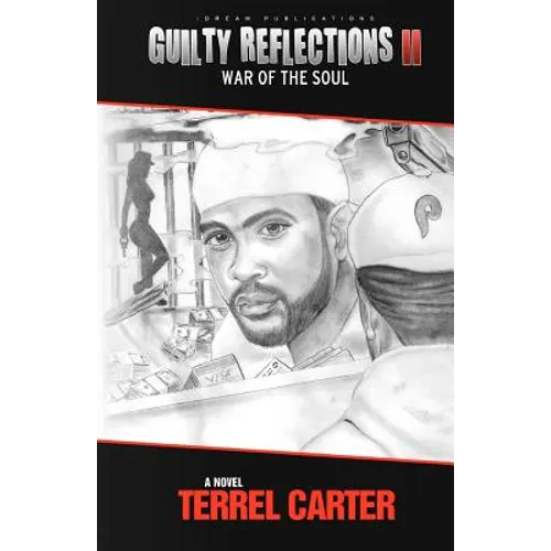 Guilty Reflections II: War of the Soul - Paperback