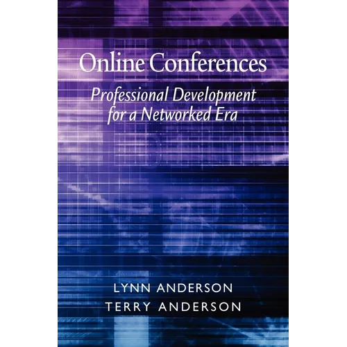 Online Conferences: Professional Development for a Networked Era - Paperback