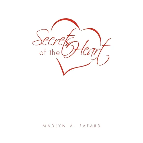 Secrets of the Heart - Paperback