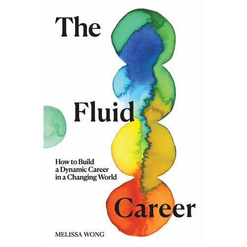 The Fluid Career - Paperback