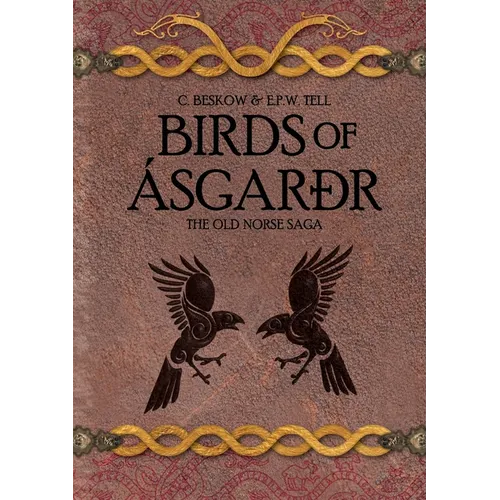The Old Norse Saga - Part one: Birds of Ásgarðr - Paperback