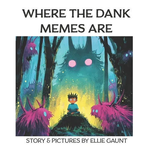 Where the Dank Memes Are - Paperback