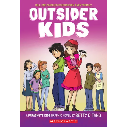 Outsider Kids: A Parachute Kids Graphic Novel (Parachute Kids #2) - Paperback