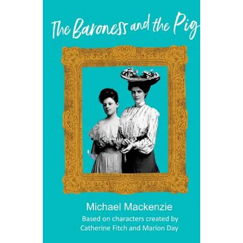 The Baroness and the Pig - Paperback