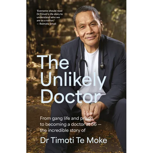 The Unlikely Doctor - Paperback