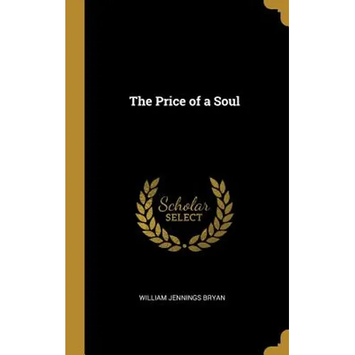 The Price of a Soul - Hardcover