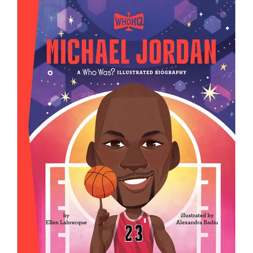 Michael Jordan: A Who HQ Illustrated Biography - Hardcover