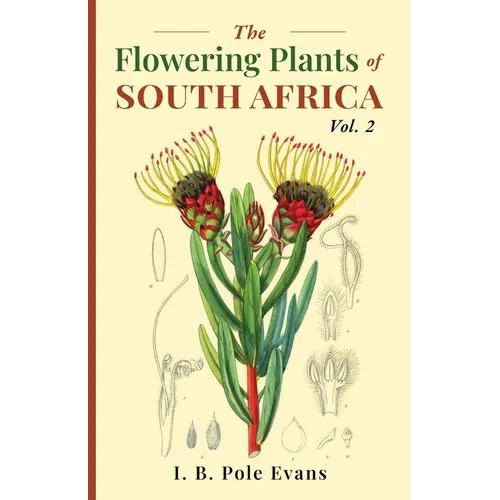 The flowering plants of South Africa vol. 2 - Paperback