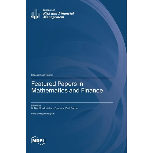 Featured Papers in Mathematics and Finance - Hardcover