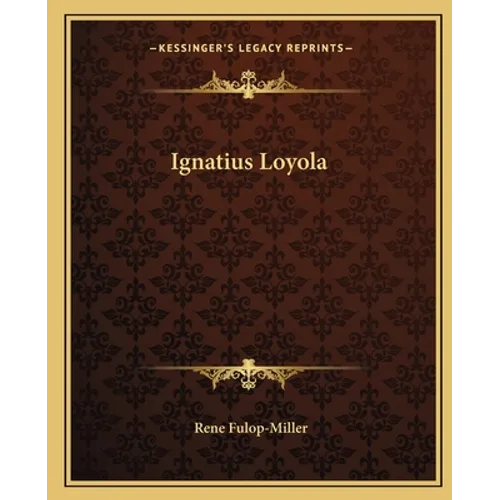 Ignatius Loyola - Paperback