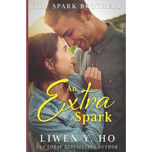 An Extra Spark: A Christian Contemporary Romance - Paperback
